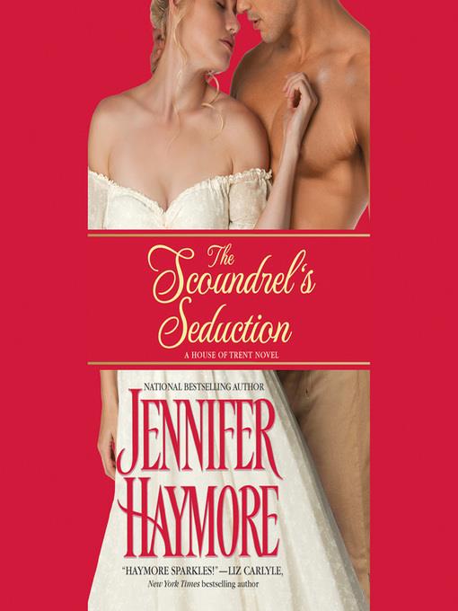 The Scoundrel's Seduction