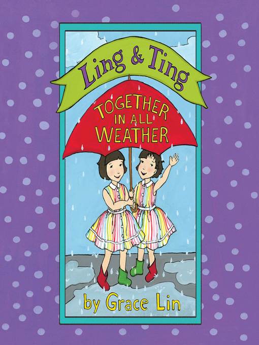 Ling & Ting: Together in All Weather