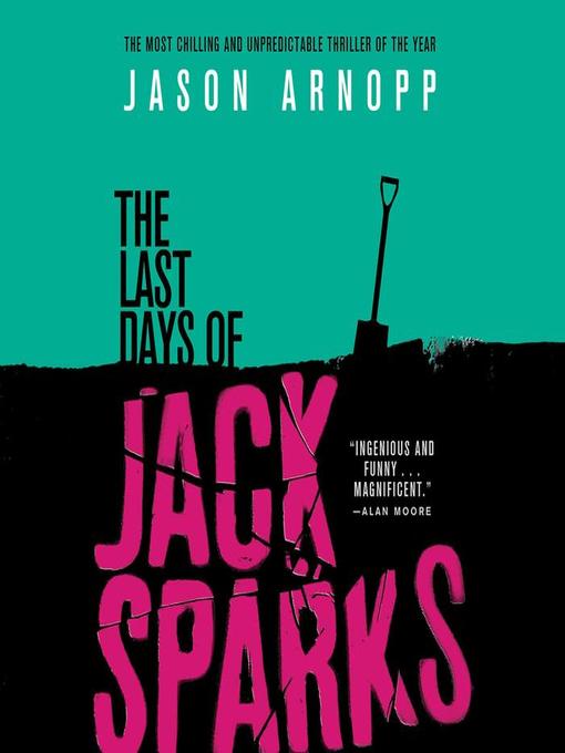 The Last Days of Jack Sparks