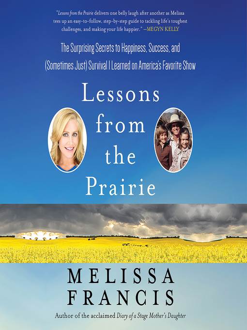 Lessons from the Prairie