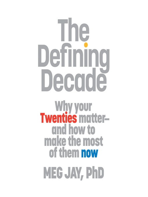 The Defining Decade