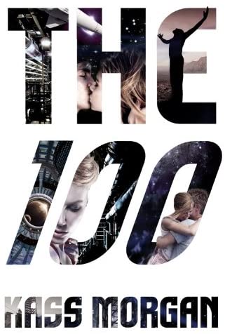 The 100 (The 100 Series)(Library Edition ) (100 Series, 1)