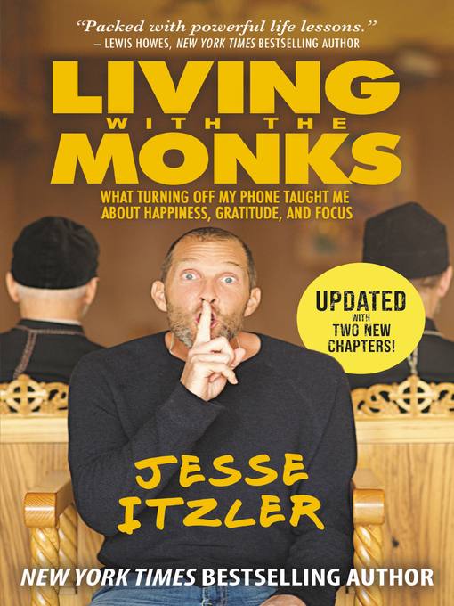 Living with the Monks