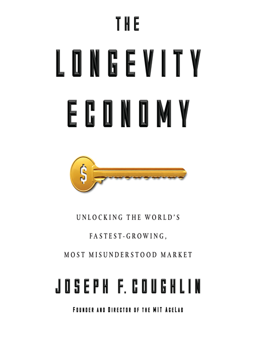 The Longevity Economy