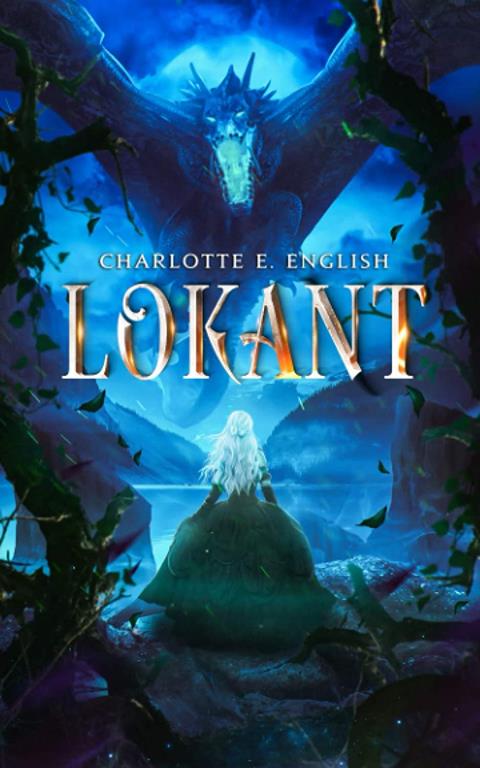 Lokant: Book 2 (The Draykon Series)