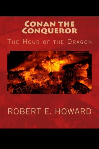 Conan the Conqueror: The Hour of the Dragon