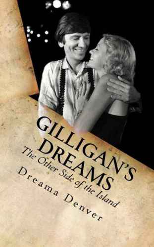 Gilligan's Dreams