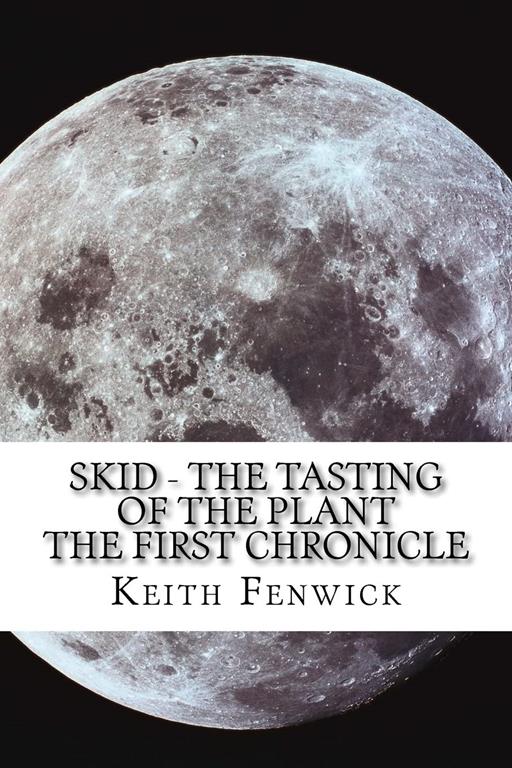 Skid-The tasting of the plant