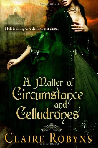 A Matter of Circumstance and Celludrones: Dark Matters