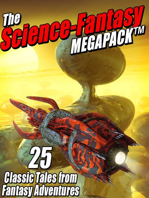 The Science-Fantasy Megapack