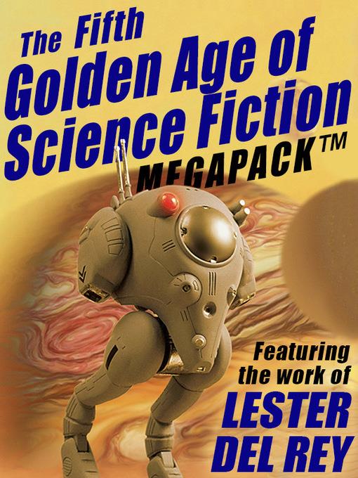 The Fifth Golden Age of Science Fiction Megapack