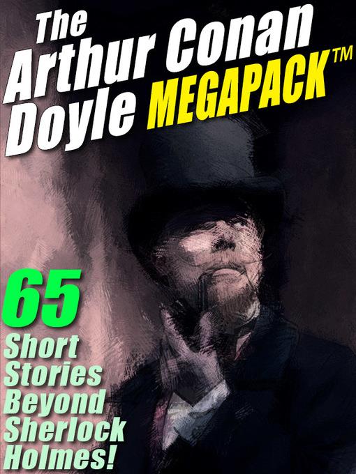 The Arthur Conan Doyle Megapack