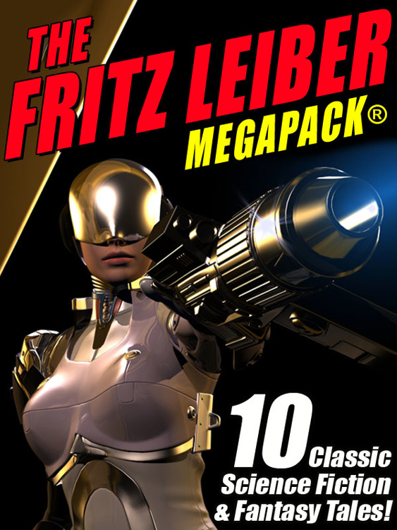 The Fritz Leiber Megapack (R)