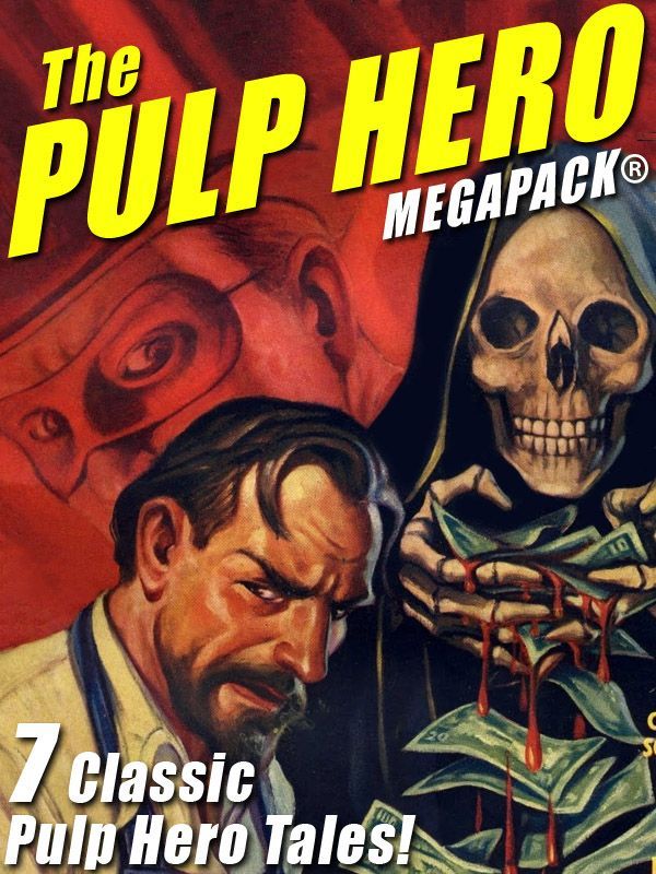 The Pulp Hero Megapack(r)