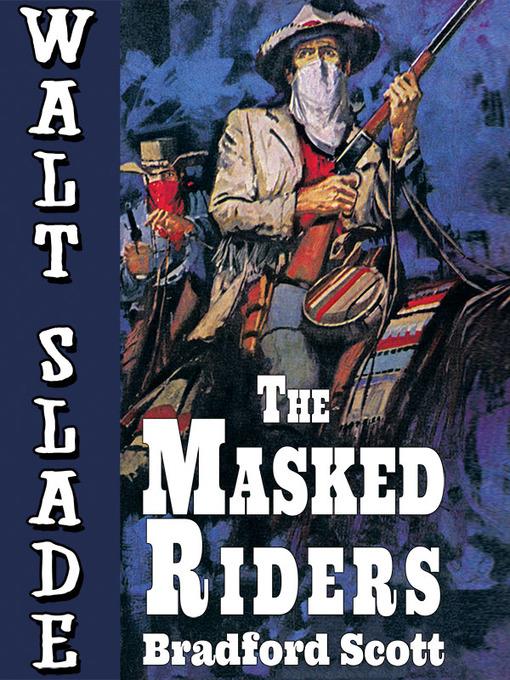 The Masked Riders