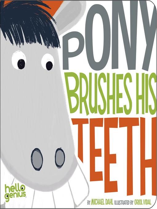 Pony Brushes His Teeth