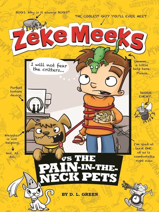 Zeke Meeks vs the Pain-in-the-Neck Pets