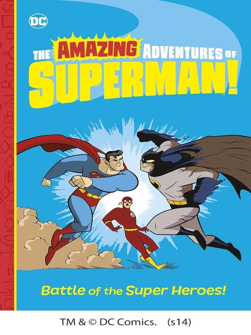 Battle of the Super Heroes!