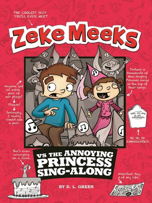 Zeke Meeks vs the Annoying Princess Sing-Along