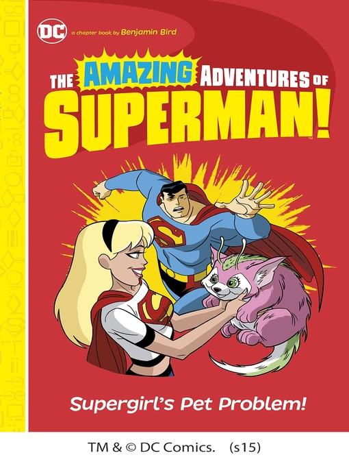 Supergirl's Pet Problem!