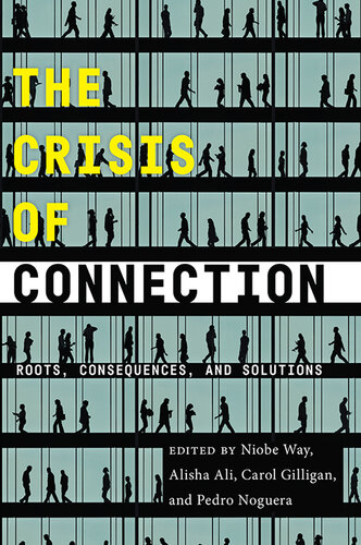 The Crisis of Connection