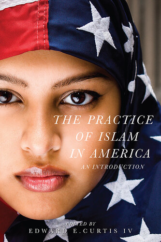 The Practice of Islam in America