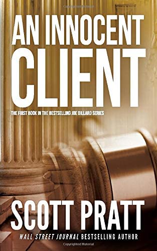 An Innocent Client (Joe Dillard Series)