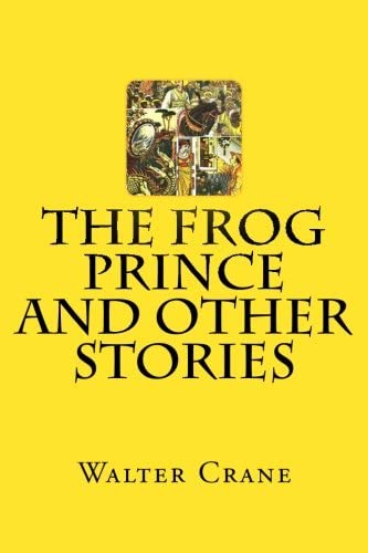 The Frog Prince and Other Stories