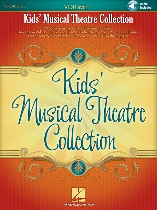 Kids' Musical Theatre Collection--Volume 1 Songbook