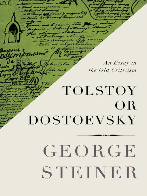 Tolstoy or Dostoevsky