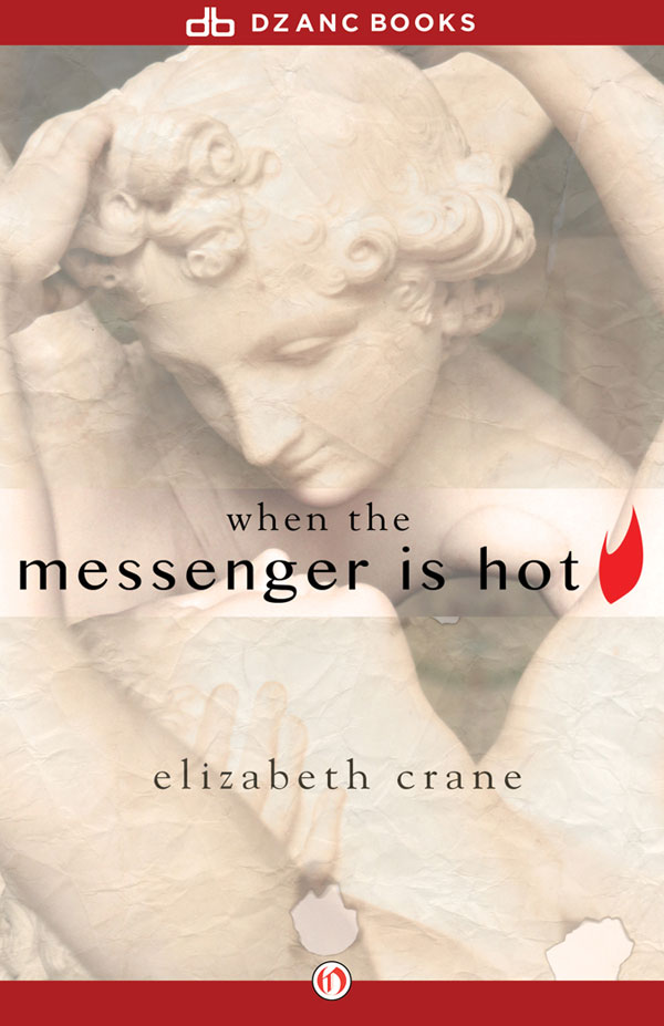 When the Messenger Is Hot