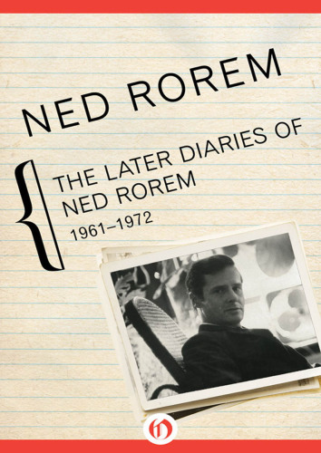 The Later Diaries of Ned Rorem