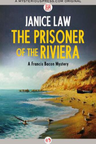 The Prisoner of the Riviera