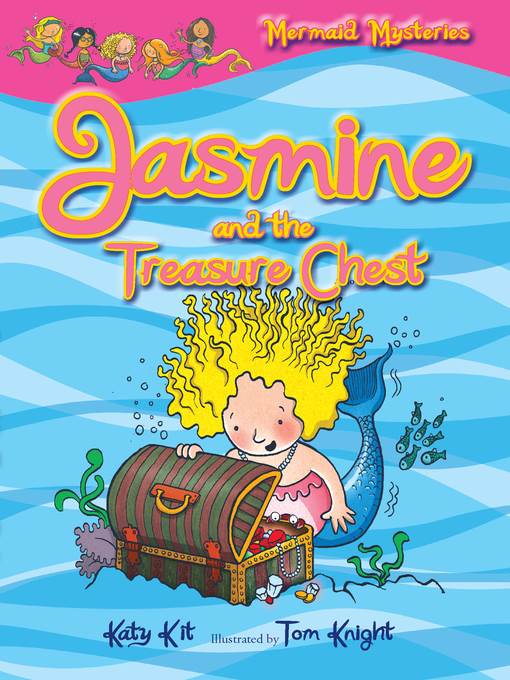 Jasmine and the Treasure Chest