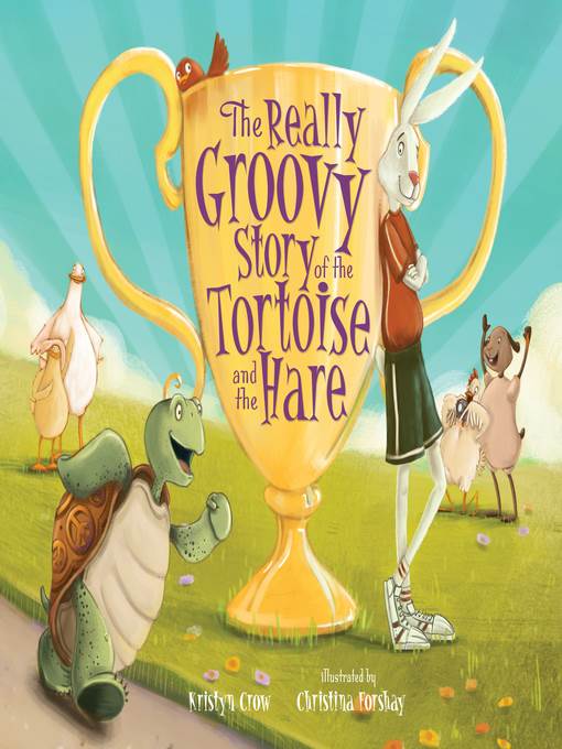 The Really Groovy Story of the Tortoise and the Hare