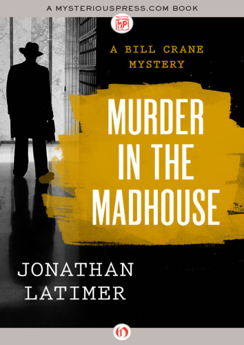 Murder in the Madhouse