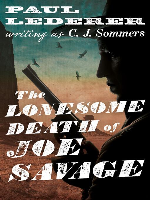 Lonesome Death of Joe Savage