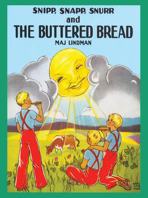 Snipp, Snapp, Snurr and the Buttered Bread