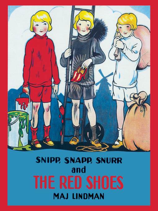 Snipp, Snapp, Snurr and the Red Shoes