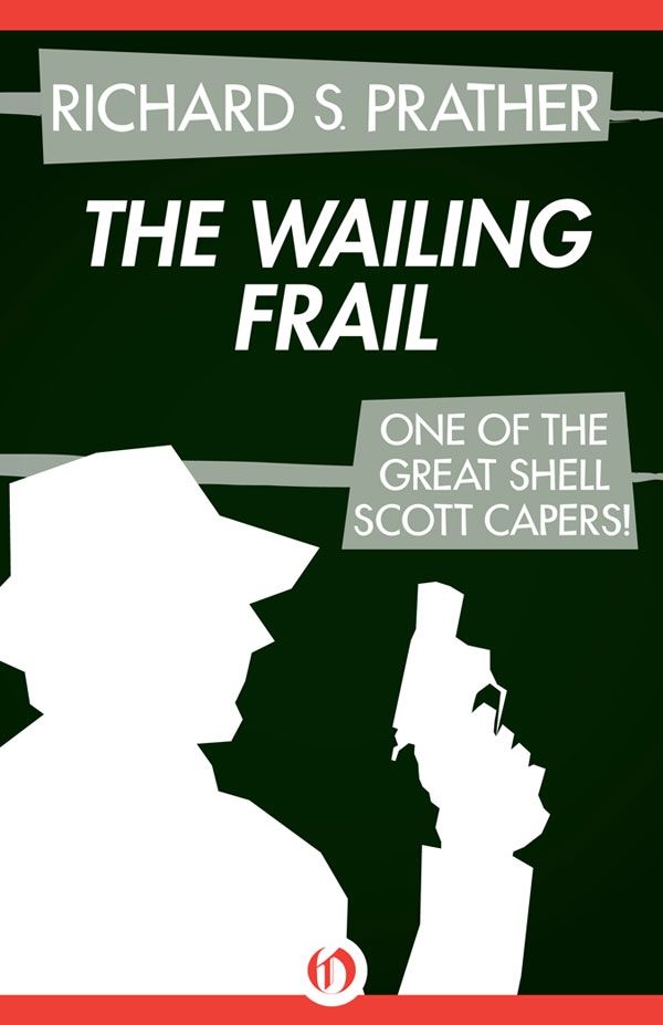 The Wailing Frail