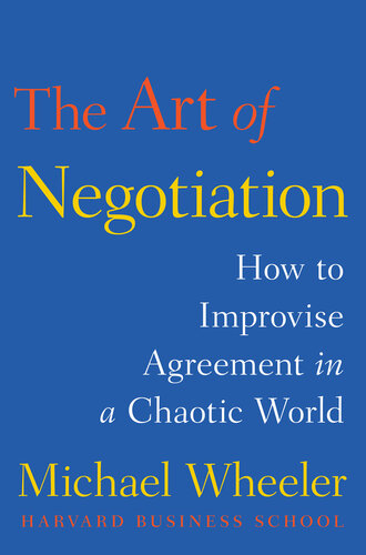 The Art of Negotiation