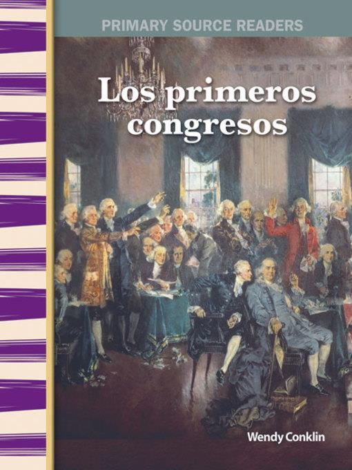 Los primeros congresos (Early Congresses)