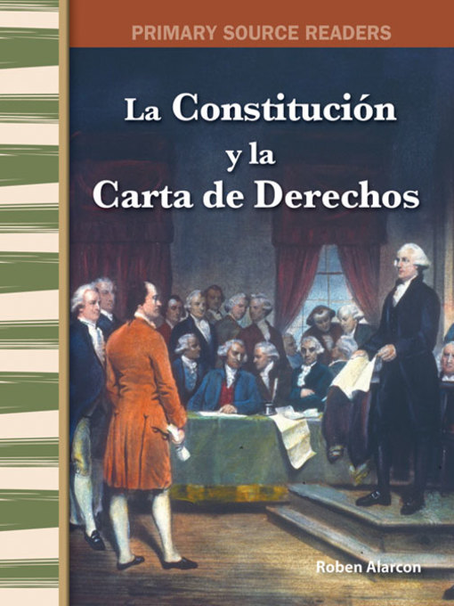 La Constitución y la Carta de Derechos (The Constitution and the Bill of Rights)