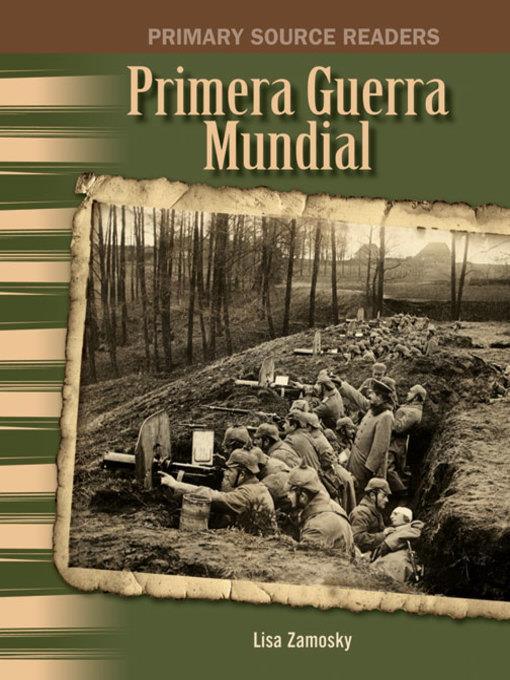 Primera Guerra Mundial (World War I)