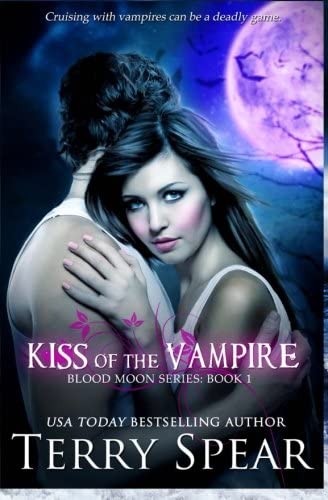 Kiss of the Vampire: Blood Moon Series (Volume 1)