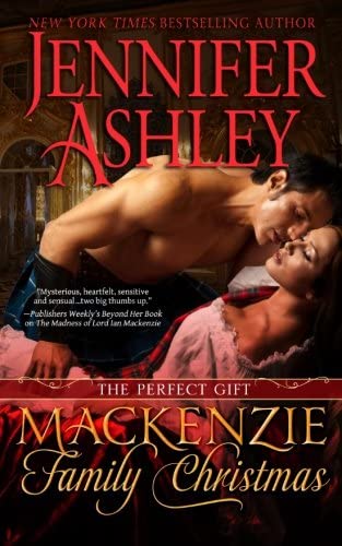 A Mackenzie Family Christmas: The Perfect Gift (Highland Pleasures)