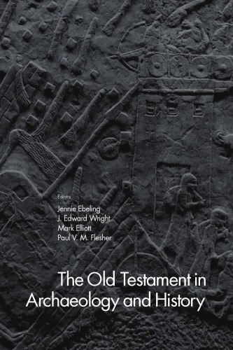 The Old Testament in Archaeology and History