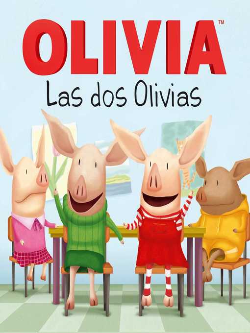 Las dos Olivias (Olivia Meets Olivia)