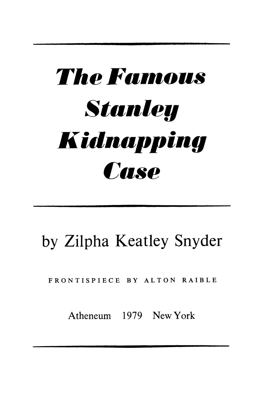 The Famous Stanley Kidnapping Case