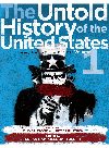 The Untold History of the United States, Volume 1